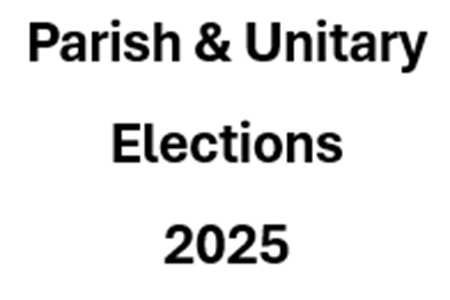 Parish & Unitary Elections 2025